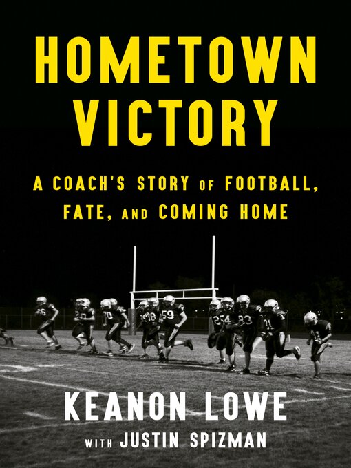 Title details for Hometown Victory by Keanon Lowe - Available